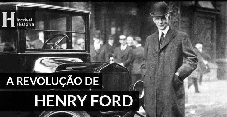 henry ford e o fordismo ford t