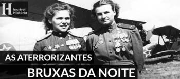 bruxas da noite segunda guerra mundial