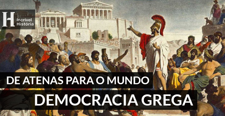 Democracia Grega Origem órgãos E Características Incrível História 0162