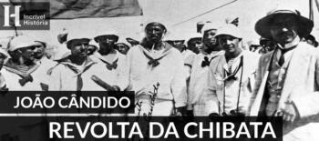 João Cândido e a Revolta da Chibata