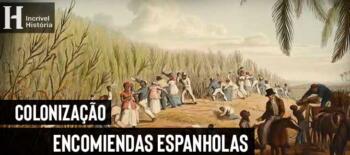 encomienda e mita américa espanhola