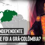 Grã-Colômbia, o sonho de Simón Bolívar